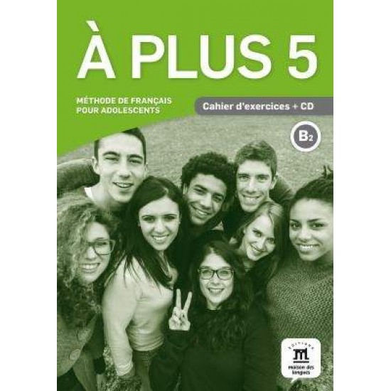 A PLUS 5 CAHIER (+ AUDIO CD) - THIERRY LANCIEN