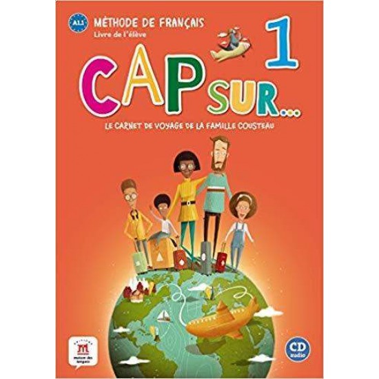 CAP SUR… 1 METHODE - 