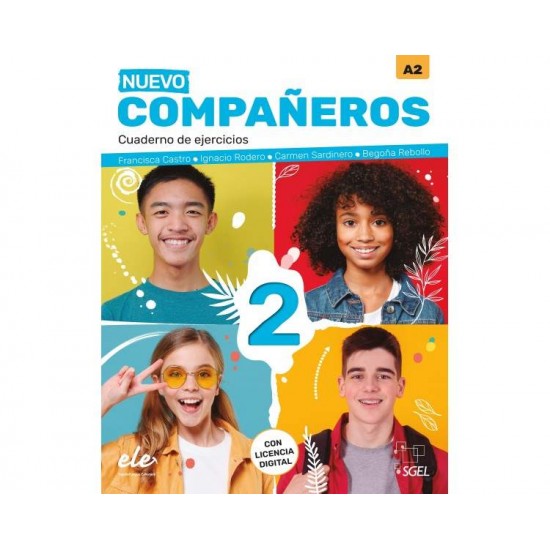 NUEVO COMPANEROS 2 A2 EJERCICIOS (+AUDIO DIGITAL) - FRANCISCA CASTRO VIUDEZ-BEGONA REBOLLO-CARMEN SARDINERO FRANCOS