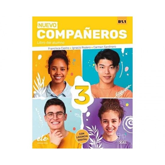 NUEVO COMPANEROS 3 B1.1 ALUMNO (+AUDIO DIGITAL) - FRANCISCA CASTRO VIUDEZ-CARMEN SARDINERO FRANCOS-IGNACIO RODERO DIEZ