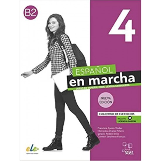 NUEVO ESPANOL EN MARCHA 4 B2 EJERCICIOS - Francisca Castro-Mercedes Alvarez-Ignacio Rodero