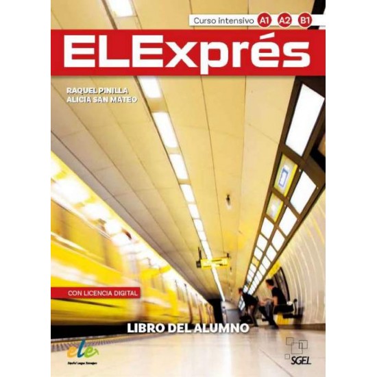 ELEXPRES A1 - B1 ALUMNO 3RD ED - PINILLA GOMEZ RAQUEL/SAN MATEO VALDEHITA ALICIA