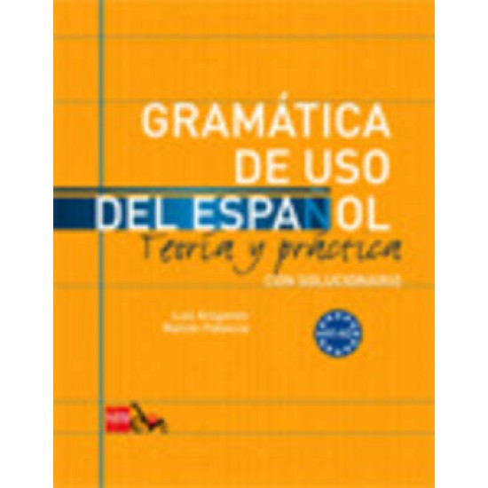 GRAMATICA DE USO DEL ESPANOL A1 + A2 TEORIA Y PRACTICA (CON SOLUCIONARIO) - ANONIMO