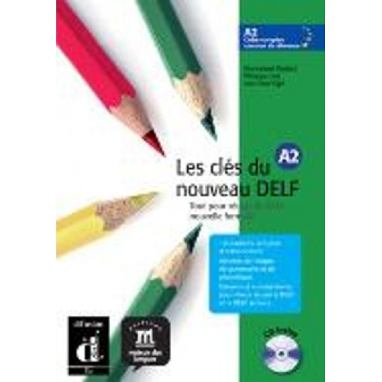 LES CLES NOUVEAU DELF A2 METHODE (+ CD) - EMMANUEL GODARD-PHILIPPE LIRIA-JEAN-PAUL SIGE