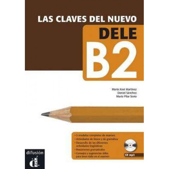 LAS CLAVES DEL NUEVO DELE B2 ALUMNO - JOSE CALVO POYATO