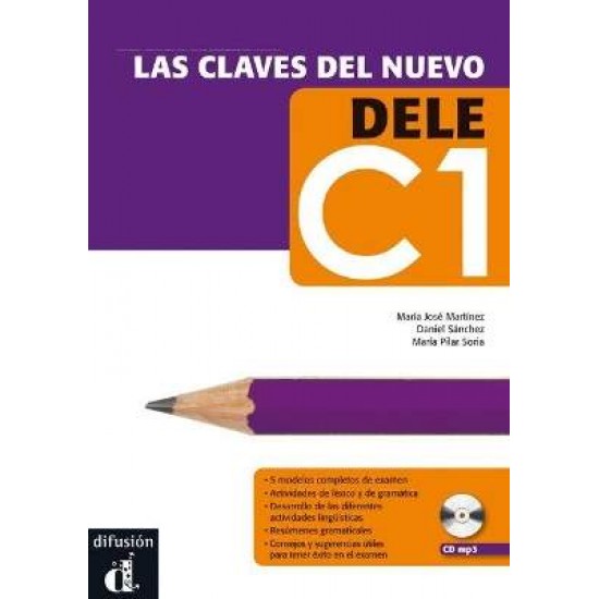 LAS CLAVES DEL NUEVO DELE C1 ALUMNO (+ CD) - JOSE CALVO POYATO