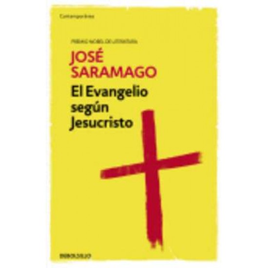 EL EVANGELIO SEGUN JESUCRISTO TAPA BLANDA - JOSE SARAMAGO