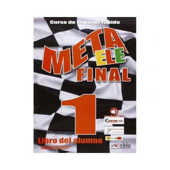 META ELE FINAL 1 A1 - B1 ALUMNO (+ AUDIO CD) N/E - JUAN VALERA