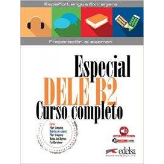 ESPECIAL DELE B2 CURSO COMPLETO - PILAR ALZUGARAY