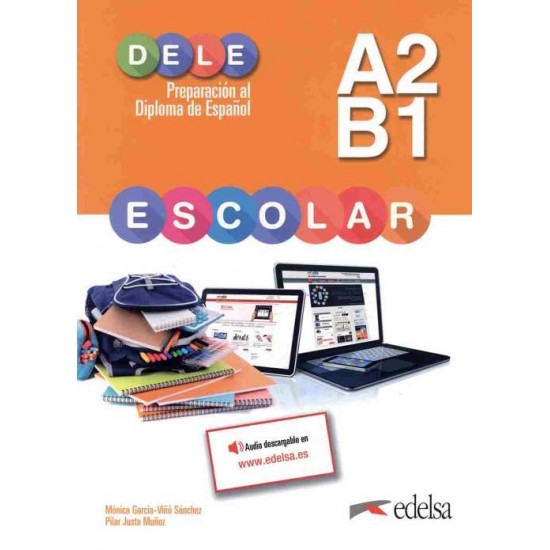 DELE ESCOLAR A2 + B1 ALUMNO PACK GRIEGO - PILAR JUSTO MUNOZ-MONICA GARCIA-VINO