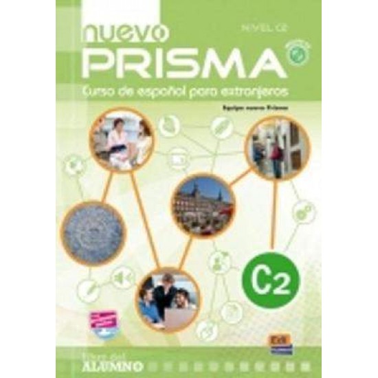 NUEVO PRISMA C2 ALUMNO (+ CD) N/E - MARIANO DEL MAZO-JULIAN MUNOZ-JUANA RUIZ-ELENA SUAREZ