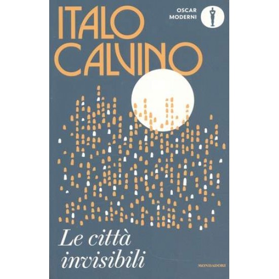 LE CITTÀ INVISIBILI - ITALO CALVINO