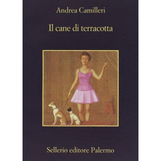 IL CANE DI TERRACOTTA - ANDREA CAMILLERI