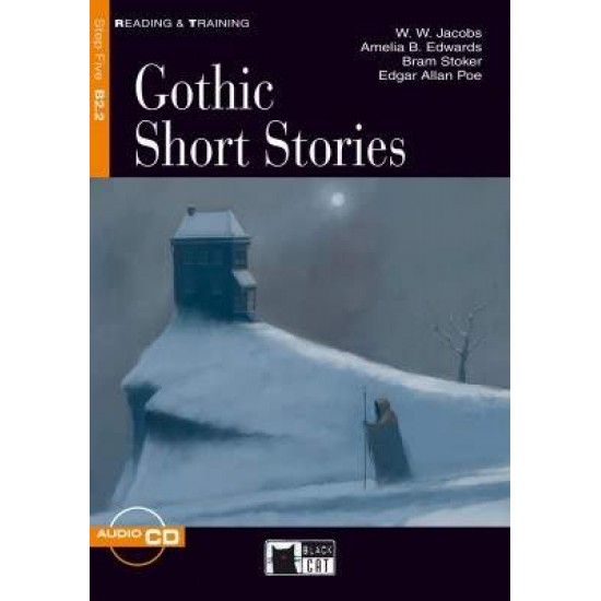 R&T. 5: GOTHIC SHORT STORIES B2.2 (+ CD) - AMELIA B EDWARDS-W W JACOBS-PETER FOREMAN