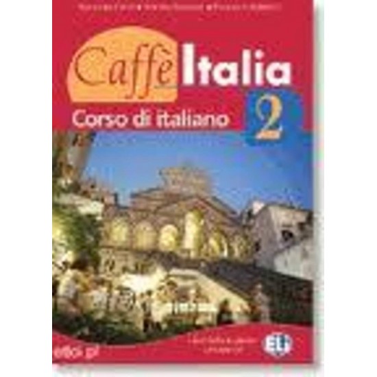 CAFFE ITALIA 2 STUDENTE (+ BOOKLET) - NAZZARENA COZZI-ADRIANA TANCORRE-FRANCESCO FEDERICO - 2006