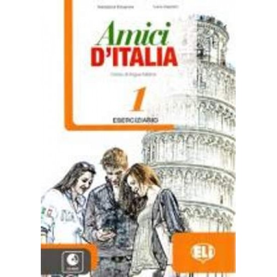 AMICI D'ITALIA 1 ESERCIZI (+ CD) - NICK HORNBY