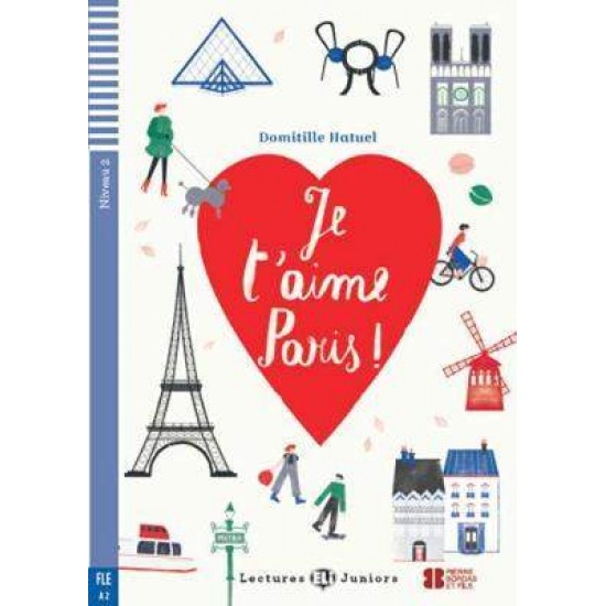 LEJ 2: JE T'AIME PARIS! (+ CD) - DOMITILLE HATUEL