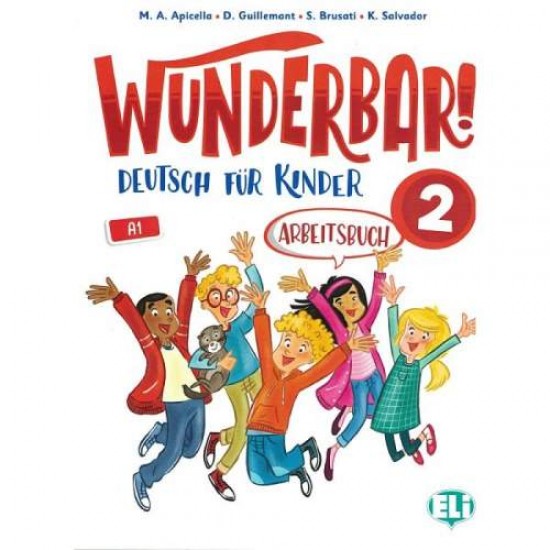 WUNDERBAR! 2 ARBEITSBUCH (+ CD) - M A APICELLA-K SALVADOR-DOMINIQUE GUILLEMANT