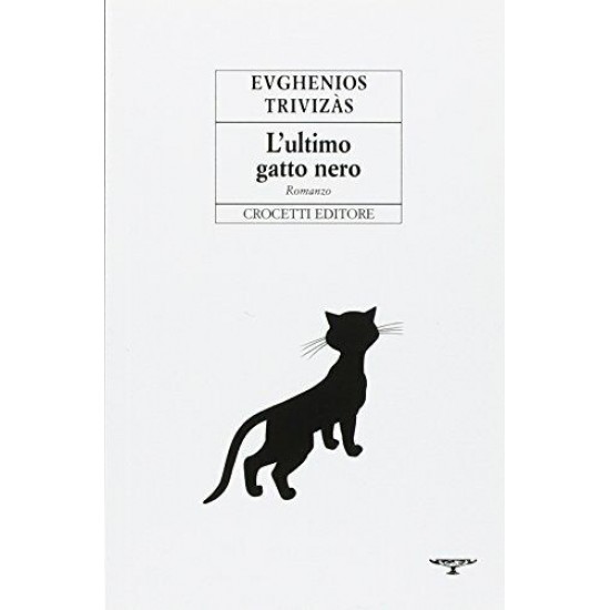 L' ULTIMO GATTO NERO COPERTINA FLESSIBLE - EVGHENIOS TRIVIZAS