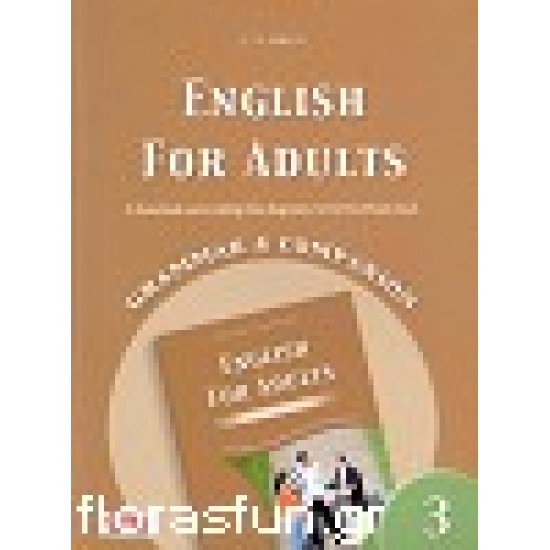 ENGLISH FOR ADULTS 3 GRAMMAR & COMPANION -  - 2004