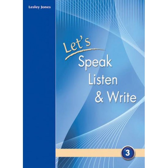 LET'S SPEAK LISTEN & WRITE 3 SB - JONES, LESLEY