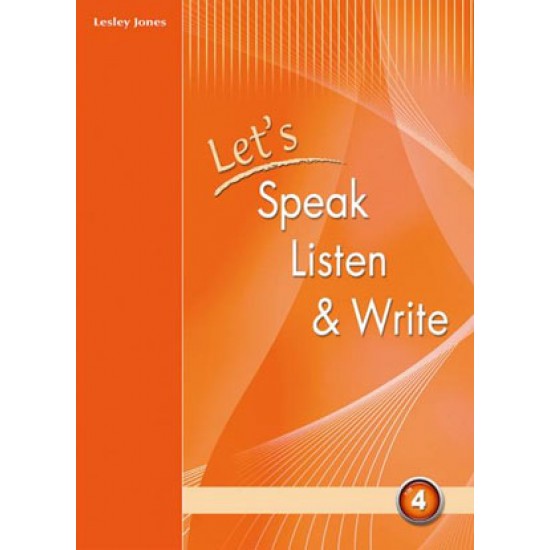 LET'S SPEAK LISTEN & WRITE 4 SB - JONES, LESLEY