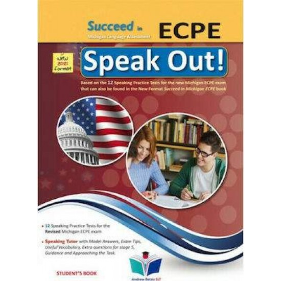 SUCCEED IN MICHIGAN ECPE SPEAK OUT 2021 FORMAT - BETSIS