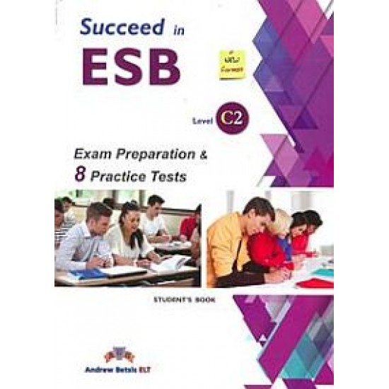 SUCCEED IN ESB C2 PRACTICE TESTS SB (10+2) - BETSIS