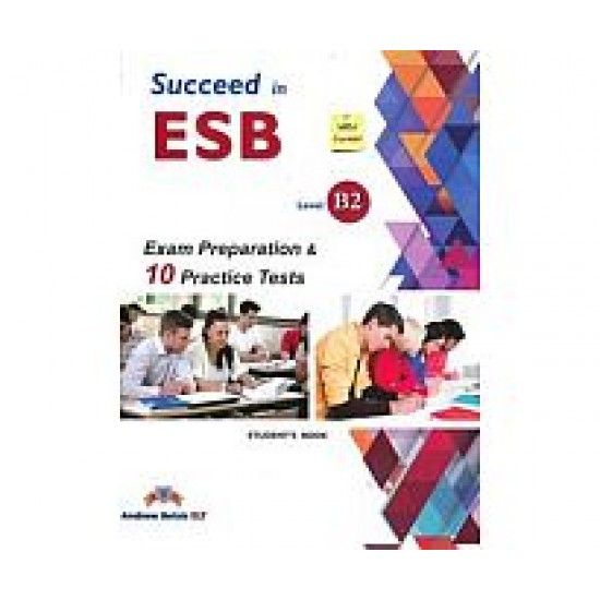 SUCCEED IN ESB B2 PRACTICE TESTS SB 2017 ED. - BETSIS, ANDREW