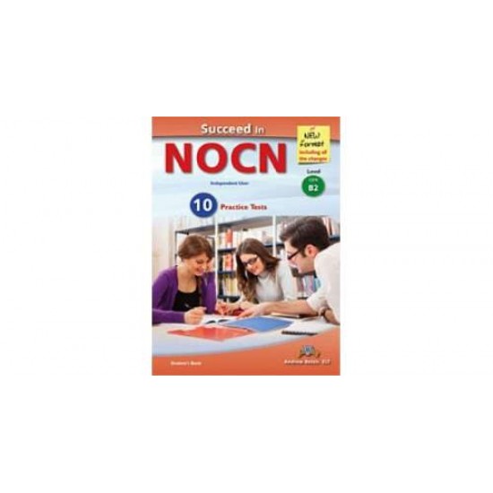 SUCCEED IN NOCN B2 10 PRACTICE TESTS TCHRS NEW FORMAT 2015 - KAR