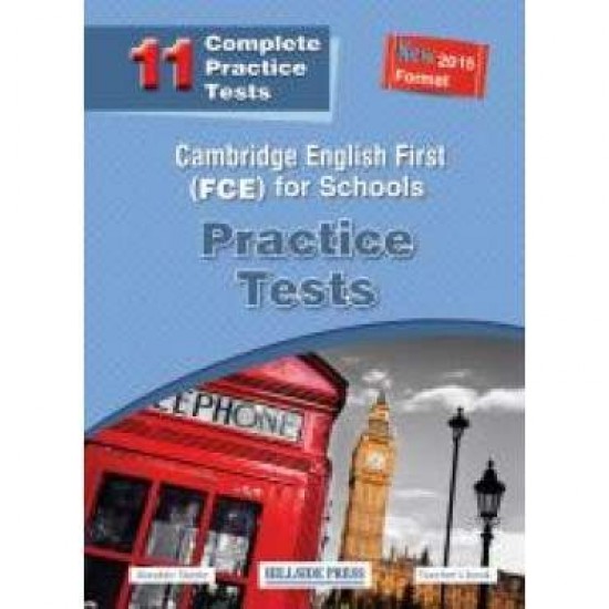 CAMBRIDGE ENGLISH FIRST FOR SCHOOLS (11 TESTS) PRACTICE TESTS TCHR'S (NEW 2015 FORMAT) - 