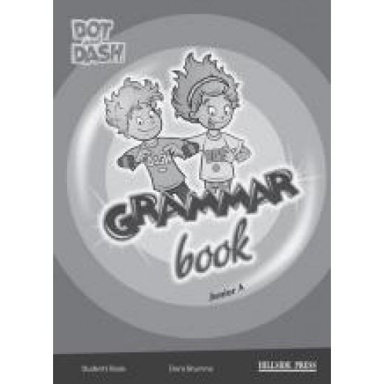 DOT AND DASH JUNIOR A GRAMMAR - 