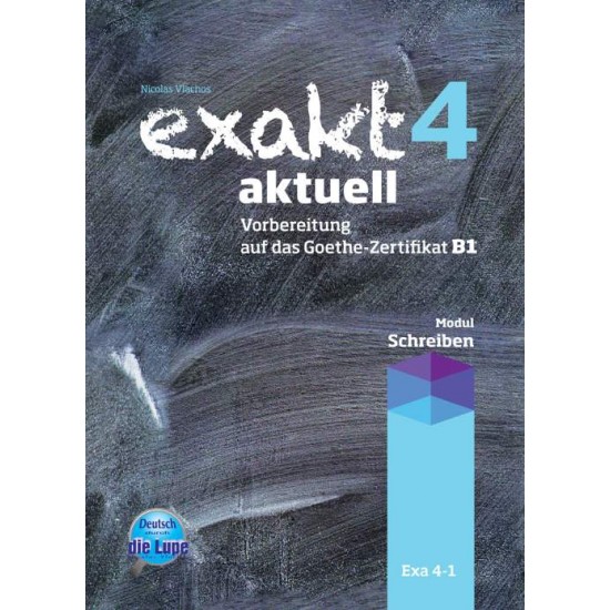 EXAKT AKTUELL 4 KURSBUCH SCHREIBEN - VLACHOS