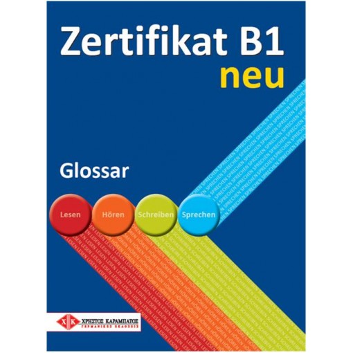 ZERTIFIKAT B1 GLOSSAR NEU ZERTIFIKAT B1 GLOSSAR NEU