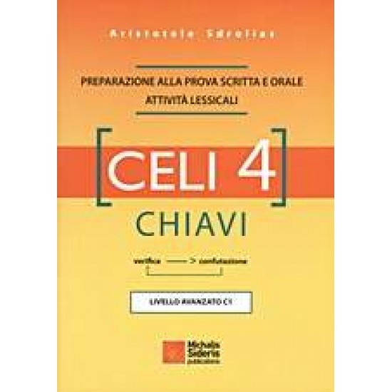 CELI 4 CHIAVI - ΣΔΡΟΛΙΑΣ, ΑΡΙΣΤΟΤΕΛΗΣ