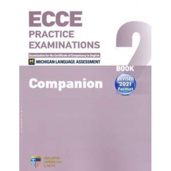 ECCE PRACTICE EXAMINATIONS 2 COMPANION REVISED FORMAT 2021 - IRVINE - 2021