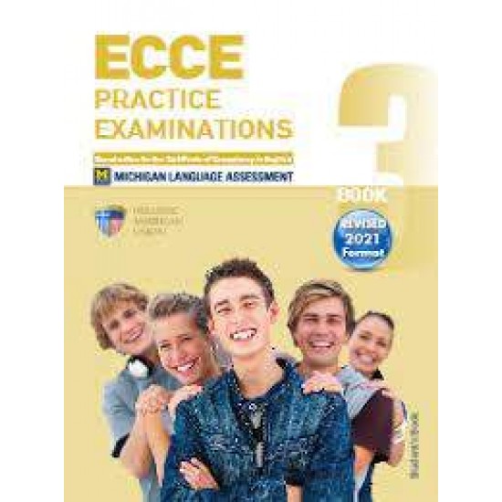 ECCE PRACTICE EXAMINATIONS 3 SB REVISED FORMAT 2021 - IRVINE