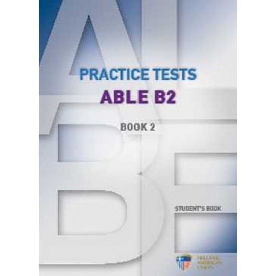 PRACTICE TESTS ABLE B2 2 SB - 