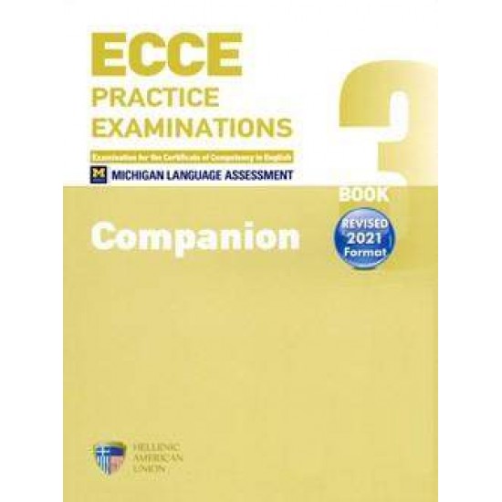 ECCE PRACTICE EXAMINATIONS 3 COMPANION REVISED FORMAT 2021 - IRVINE