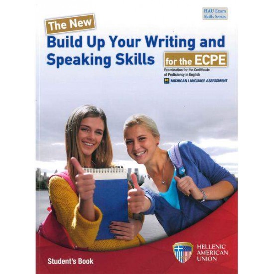 THE NEW BUILD UP YOUR WRITING AND SPEAKING SKILLS ECPE SB REVISED 2021 FORMAT - IRVINE - NIAKARIS, CHRISTINE