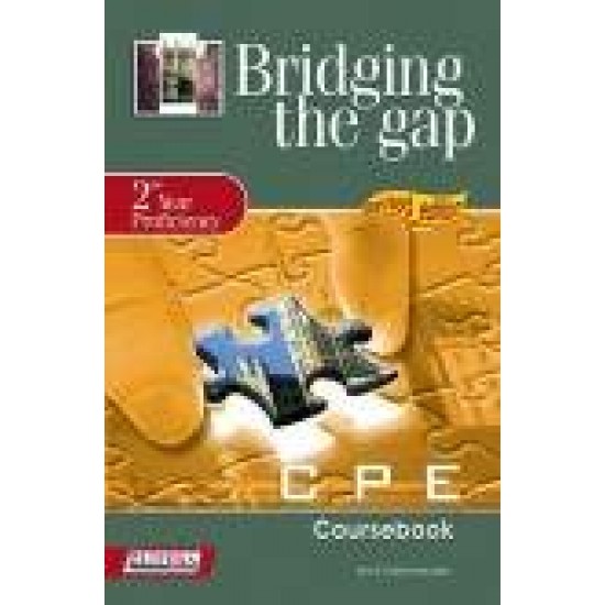 BRIDGING THE GAP 2ND YEAR PROFICIENCY SB - ΜΠΟΥΚΟΥΒΑΛΑΣ, ΓΙΑΝΝΗΣ