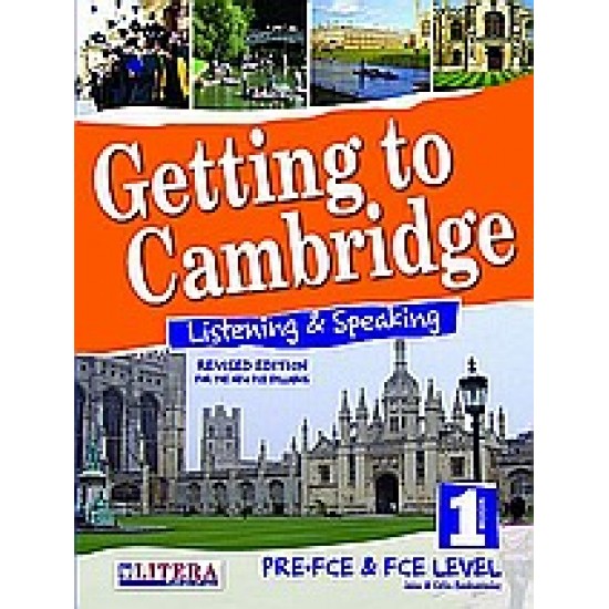 GETTING TO CAMBRIDGE BOOK 1 LISTENING & SPEAKING PRE-FCE + FCE SB - ΜΠΟΥΚΟΥΒΑΛΑΣ, ΓΙΑΝΝΗΣ