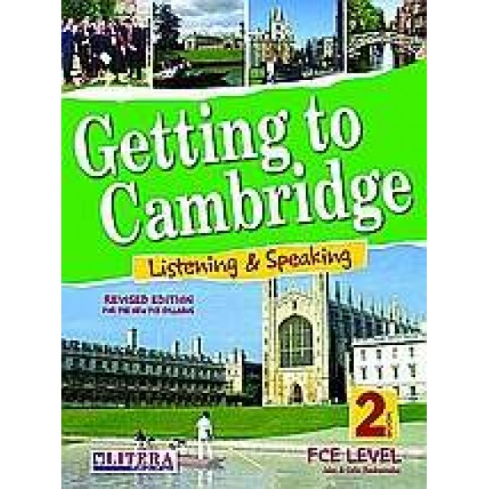 GETTING TO CAMBRIDGE BOOK 2 LISTENING & SPEAKING FCE SB - ΜΠΟΥΚΟΥΒΑΛΑΣ, ΓΙΑΝΝΗΣ