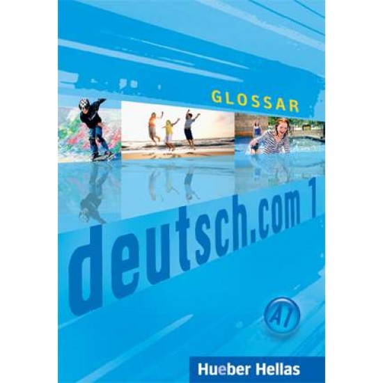 DEUTSCH.COM 1 GLOSSAR - 