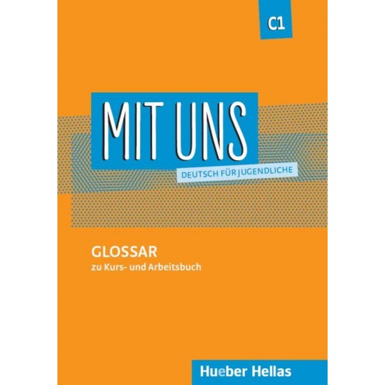 MIT UNS C1 GLOSSAR - ANNA BREITSAMETER-ANNA HILA-KLAUS LILL