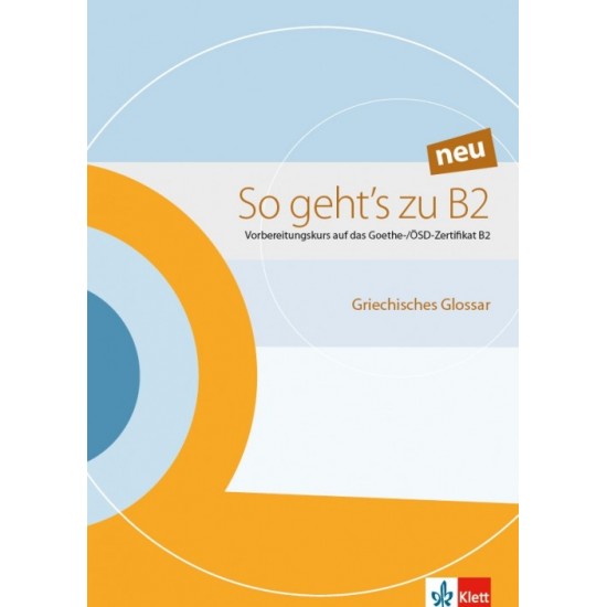 SO GEHT'S ZU B2 GLOSSAR NEU - 