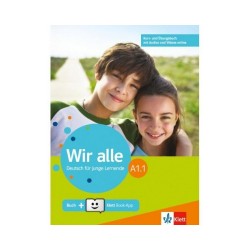 WIR ALLE A1.1 KURS - UND ÜBUNGSBUCH (MIT AUDIOS & VIDEOS ON LINE) WIR ALLE A1.1 KURS - UND ÜBUNGSBUCH (MIT AUDIOS & VIDEOS ON LINE)