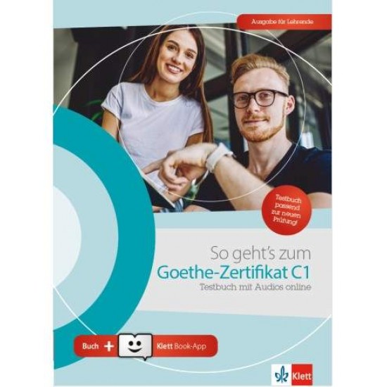 SO GEHT'S ZUM GOETHE-ZERTIFIKAT C1 (MIT AUDIOS ONLINE + KLETT BOOK-APP) - 