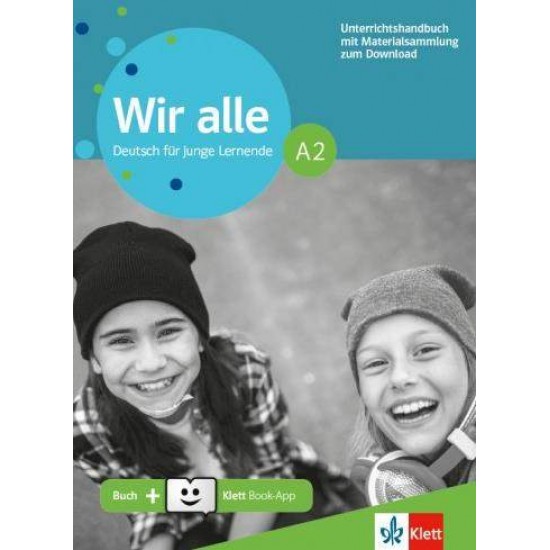 WIR ALLE A2 LEHRERHANDBUCH MIT AUDIOS - 