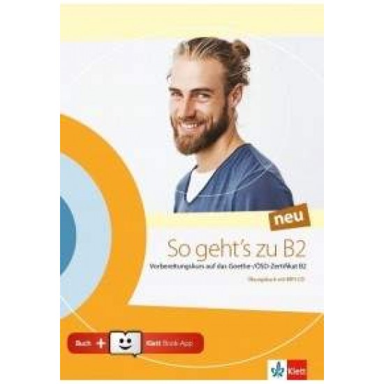 SO GEHT'S ZU B2 ÜBUNGSBUCH (+ KLETTT BOOK-APP-CODE) - 